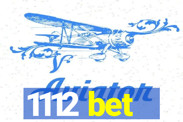 1112 bet